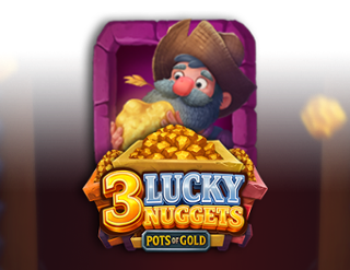 3 Lucky Nuggets