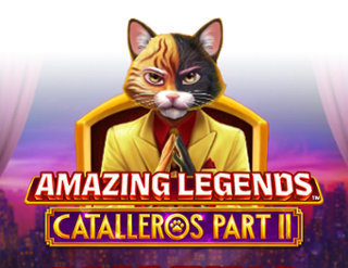 Amazing Legends Catalleros Part 2