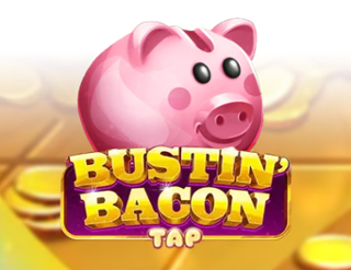 Bustin' Bacon Tap
