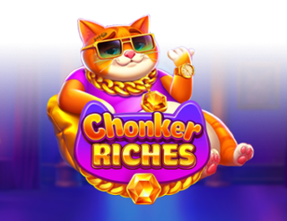 Chonker Riches