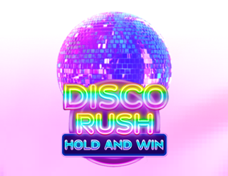 Disco Rush Hold And Win