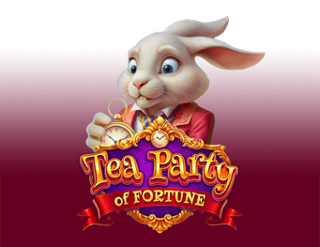 Tea Party of Fortune