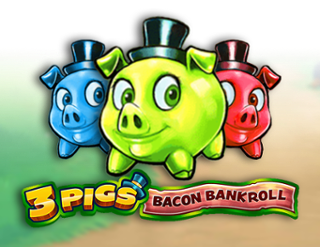 3 Pigs: Bacon Bankroll