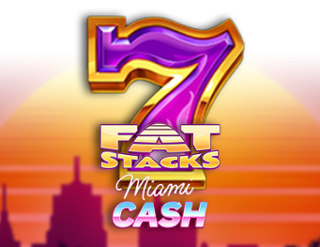 FatStacks Miami Cash