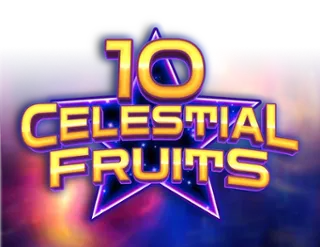 10 Celestial Fruits