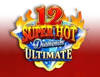 12 Super Hot Diamonds Ultimate