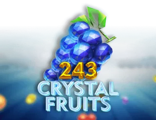243 Crystal Fruits