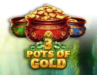 3 Pots of Gold