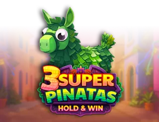 3 Super Pinatas