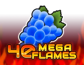 40 Mega Flames