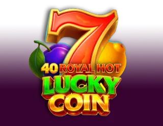 40 Royal Hot Lucky Coin