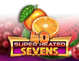 40 Super Heated Sevens