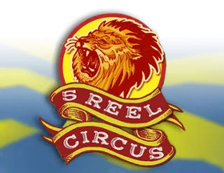 5 Reel Circus