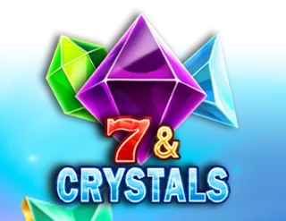 7 and Crystals