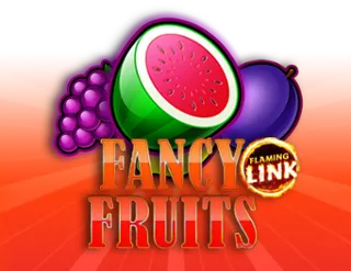 7 Fancy Fruits Flaming Link