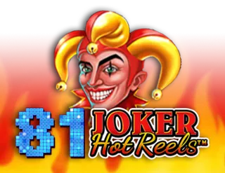 81 Joker Hot Reels
