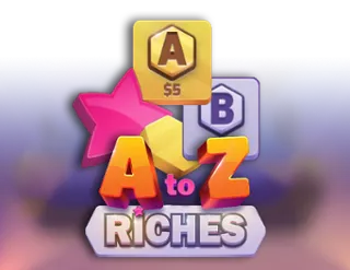 A to Z Riches
