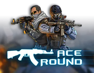 Ace Round