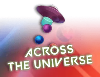 Across the Universe