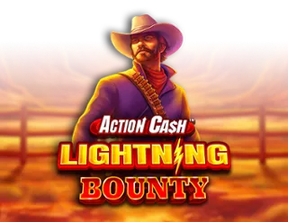 Action Cash Lightning Bounty