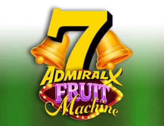 AdmiralX Fruit Machine