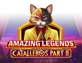 Amazing Legends Catalleros Part 2