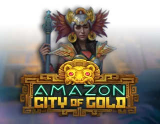 Amazon City Of Gold