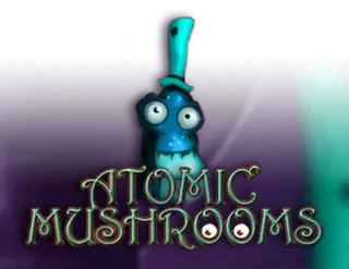 Atomic Mushrooms