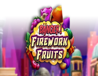 Banger! Firework Fruits
