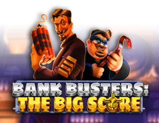 Bank Busters: The Big Score