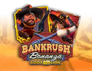 Bankrush Bonanza