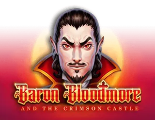 Baron Bloodmore and the Crimson Castle