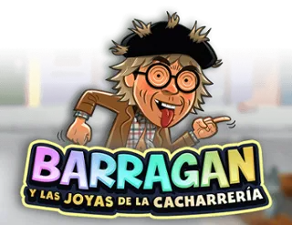 Barragán Y Las Joyas De La Cacharrería