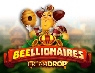 Beellionaires Dream Drop