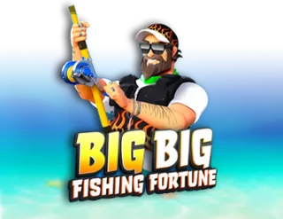 Big Big Fishing Fortune