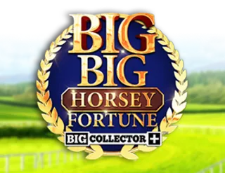 Big Big Horsey Fortune