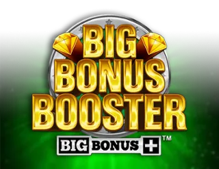 Big Bonus Booster