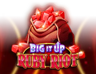 Big It Up Ruby Riot