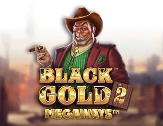 Black Gold 2 Megaways
