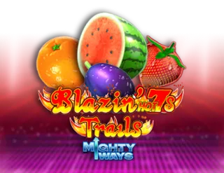 Blazin Hot 7s Trails