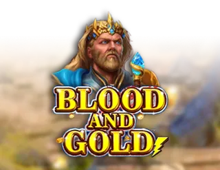 Blood and Gold
