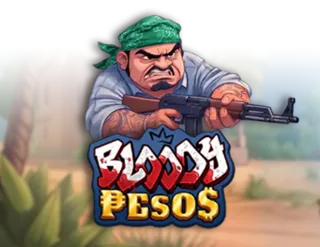 Bloody Pesos