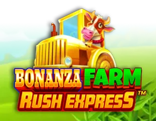 Bonanza Farm Rush Express