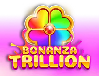 Bonanza Trillion