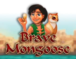 Brave Mongoose