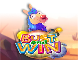 Bust and Win