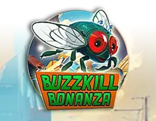 Buzzkill Bonanza