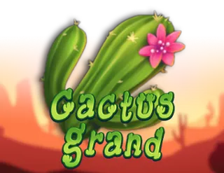 Cactus Grand