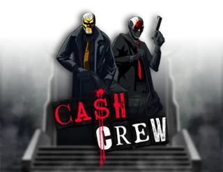 Cash Crew