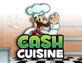 Cash Cuisine